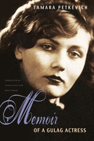 Memoir of a Gulag Actress